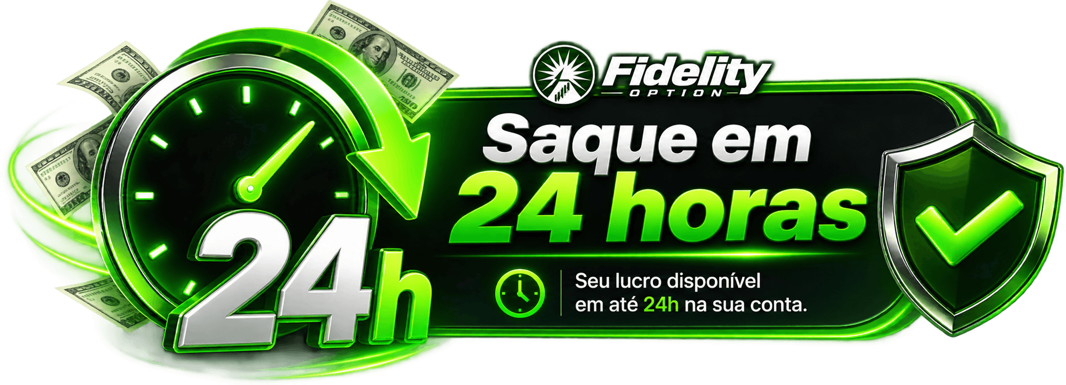 Saque Fidex Option em até 24 horas